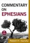 [Commentary on the New Testament 10] • Commentary on Ephesians